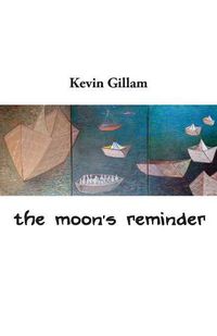 Cover image for The moon's reminder