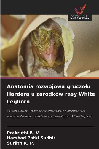 Cover image for Anatomia rozwojowa gruczolu Hardera u zarodkow rasy White Leghorn