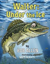 Cover image for Walter: Under the Ice