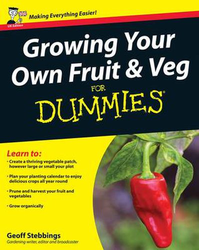 Growing Your Own Fruit and Veg For Dummies