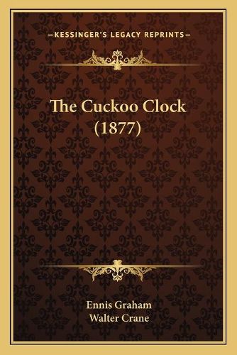 The Cuckoo Clock (1877)