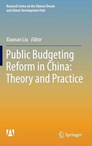 Cover image for Public Budgeting Reform in China: Theory and Practice