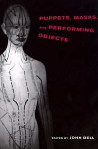 Cover image for Puppets, Masks and Performing Objects