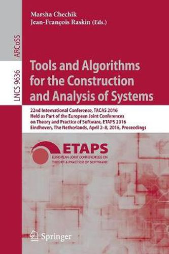 Cover image for Tools and Algorithms for the Construction and Analysis of Systems