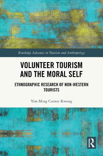 Cover image for Volunteer Tourism and the Moral Self