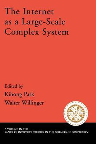 Cover image for The Internet As a Large-Scale Complex System