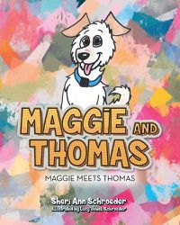 Cover image for Maggie and Thomas: Maggie Meets Thomas