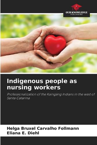 Cover image for Indigenous people as nursing workers