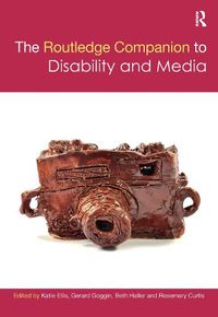 Cover image for The Routledge Companion to Disability and Media