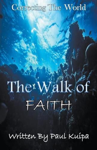 Cover image for The Walk Of Faith