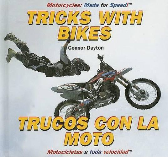 Tricks with Bikes / Trucos Con La Moto