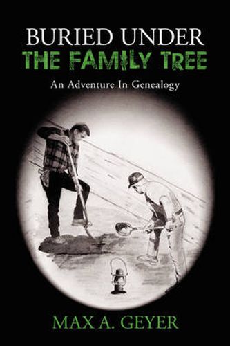 Cover image for Buried Under the Family Tree