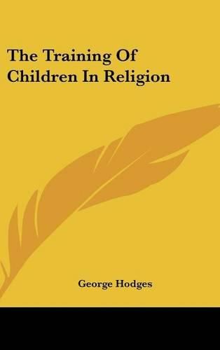 The Training of Children in Religion