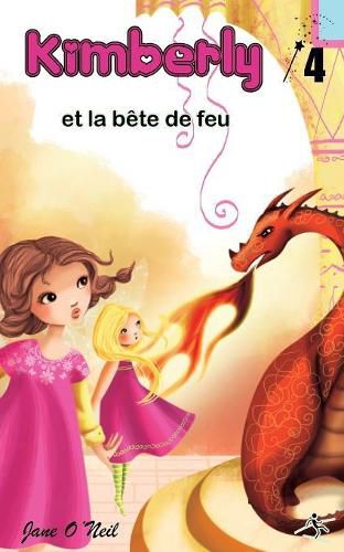 Cover image for Kimberly et la bete de feu