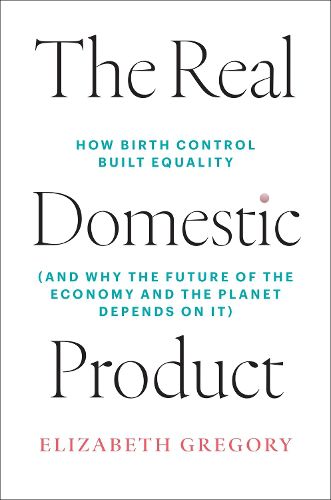 Cover image for The Real Domestic Product