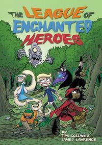 Cover image for The League of Enchanted Heroes