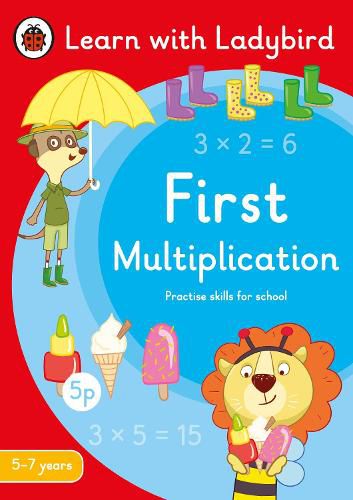 Cover image for First Multiplication: A Learn with Ladybird Activity Book 5-7 years: Ideal for home learning (KS1)