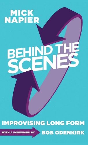 Cover image for Behind the Scenes: Improvising Long Form