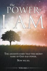 Cover image for The Power of I AM - Volume 2