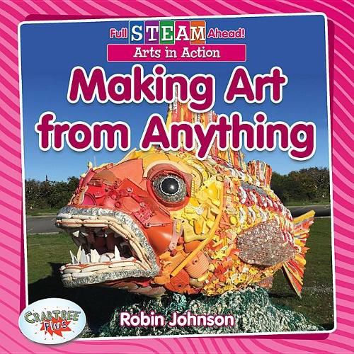 Cover image for Making Art from Anything