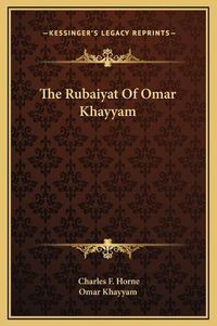 Cover image for The Rubaiyat of Omar Khayyam