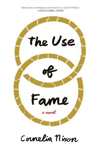 Cover image for The Use of Fame: A Novel