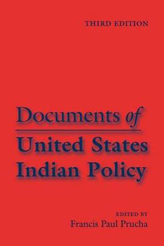 Cover image for Documents of United States Indian Policy