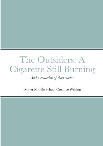 Cover image for Outsiders sequel and collected works from Creative Writing (Special Edition)