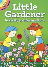 Cover image for Little Gardener Activity & Coloring Book