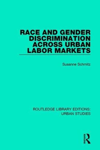 Cover image for Race and Gender Discrimination across Urban Labor Markets