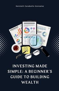 Cover image for Investing Made Simple