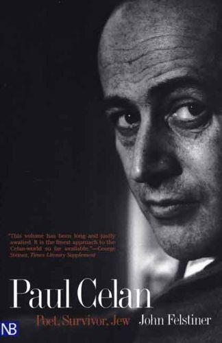 Cover image for Paul Celan: Poet, Survivor, Jew