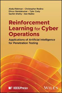 Cover image for Reinforcement Learning for Cyber Operations