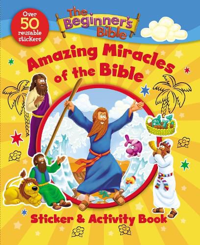 Cover image for The Beginner's Bible Amazing Miracles of the Bible Sticker and Activity Book