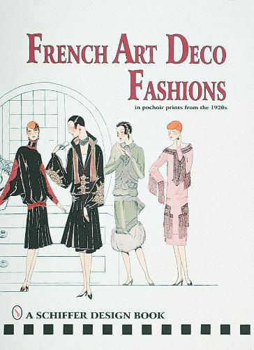 Cover image for French Art Deco Fashions in Pochoir Prints from the 1920s