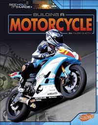 Cover image for Building a Motorcycle (See How its Made)