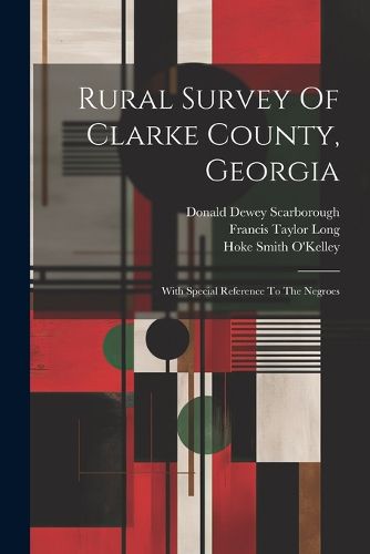 Rural Survey Of Clarke County, Georgia