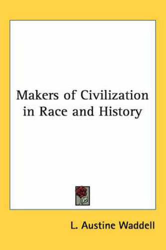 Makers of Civilization in Race and History