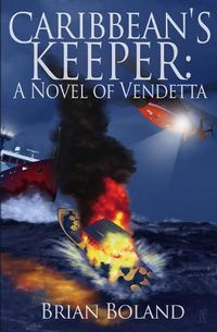 Cover image for Caribbean's Keeper: A Novel of Vendetta