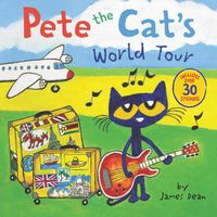 Cover image for Pete the Cat's World Tour: Includes Over 30 Stickers!