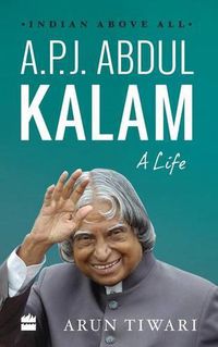 Cover image for A.P.J. Abdul Kalam: A Life