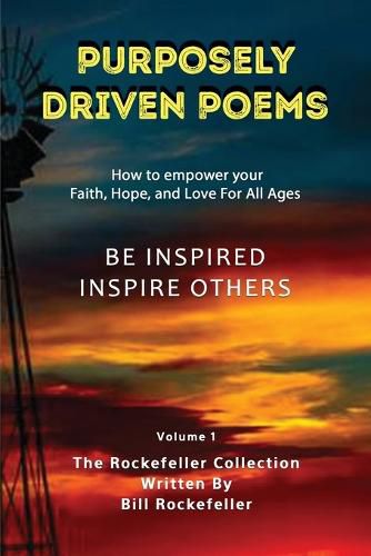 Cover image for Purposely Driven Poems: The Rockefeller Collection Volume I