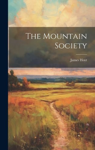 Cover image for The Mountain Society