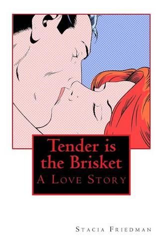 Cover image for Tender is the Brisket