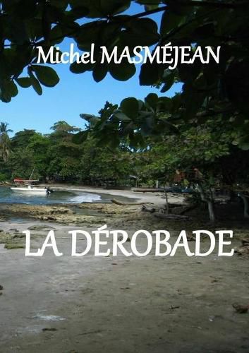 Cover image for LA DEROBADE
