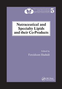 Cover image for Nutraceutical and Specialty Lipids and their Co-Products