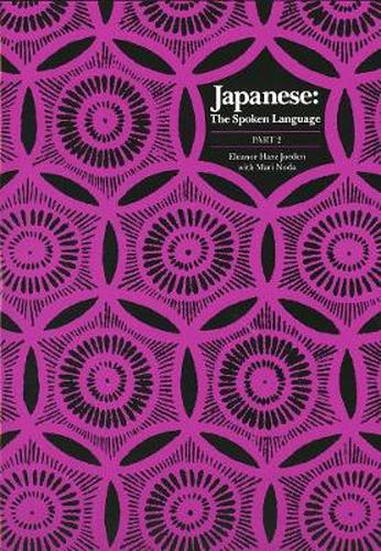 Cover image for Japanese, The Spoken Language: Part 2