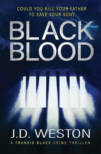 Cover image for Black Blood: A British Crime Thriller Novel