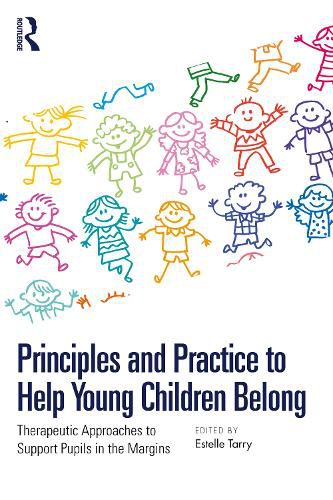 Cover image for Principles and Practice to Help Young Children Belong