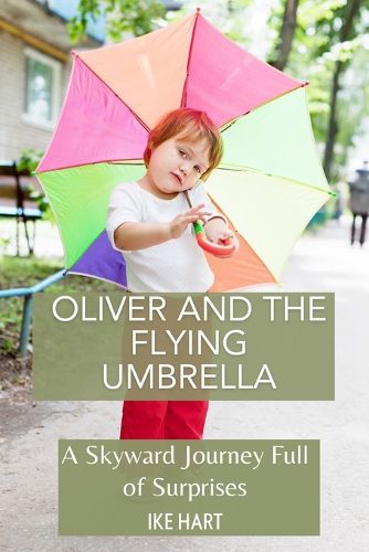 Cover image for Oliver and the Flying Umbrella